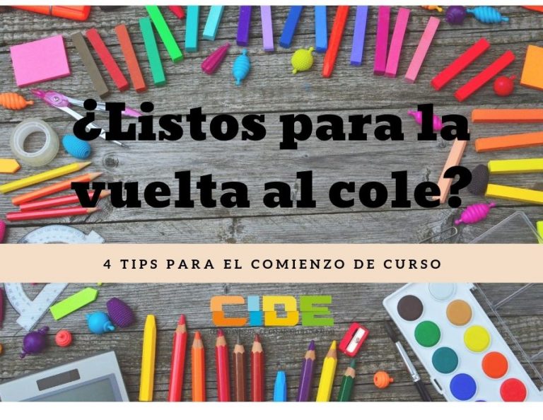 4 TIPS IMPRESCINDIBLES PARA LA VUELTA AL COLE